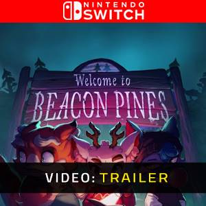 Beacon Pines - Rimorchio video