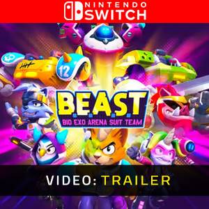BEAST: Bio Exo Arena Suit Team Nintendo Switch - Video Trailer