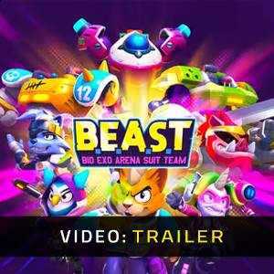 BEAST: Bio Exo Arena Suit Team - Video Trailer