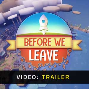 Before We Leave Video Trailer