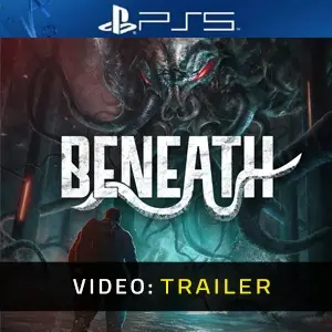 Beneath PS5 - Trailer del video