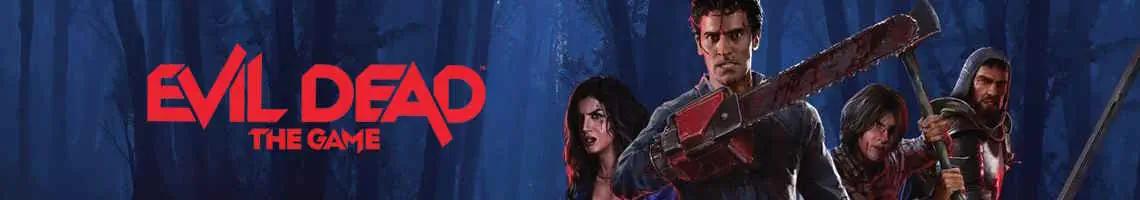 Un gioco horror asimmetrico multiplatform: Evil Dead The Game