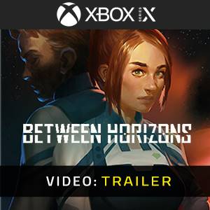 Between Horizons Trailer del Video