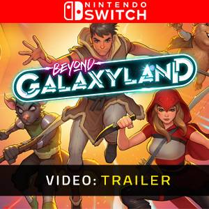 Beyond Galaxyland Nintendo Switch - Trailer