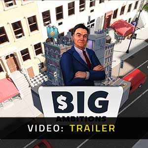 Big Ambitions - Rimorchio Video