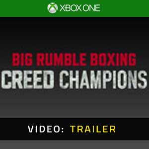 Big Rumble Boxing Creed Champions Xbox One Video Trailer