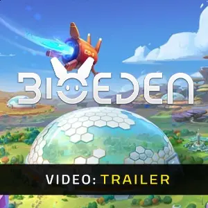 BioEden – Trailer