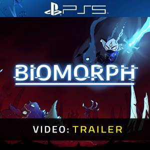 BIOMORPH PS5 - Trailer
