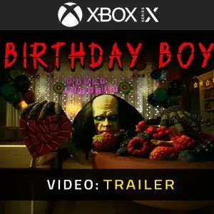 Birthday Boy Xbox Series - Video Trailer