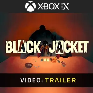Black Jacket Xbox Series - Trailer