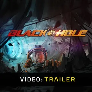 BLACKHOLE - Trailer