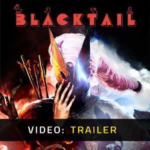BLACKTAIL - Trailer