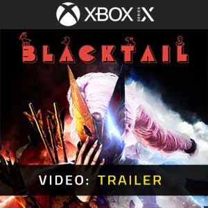 BLACKTAIL Xbox Series- Trailer