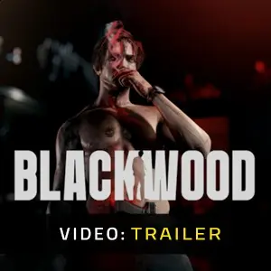 BLACKWOOD - Video Trailer