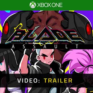 Blade Assault - Rimorchio Video
