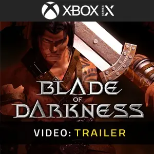 Blade of Darkness Xbox Series - Trailer