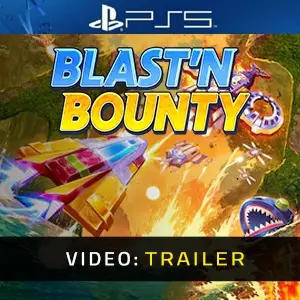Blast'N Bounty PS5 - Video Trailer