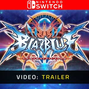BlazBlue Centralfiction Nintendo Switch- Rimorchio video
