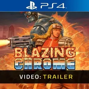 Blazing Chrome PS4 - Trailer