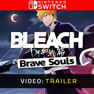 BLEACH Brave Souls Nintendo Switch Trailer del Video