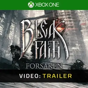 Bleak Faith Forsaken Xbox One - Trailer