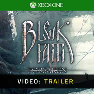 Bleak Faith Forsaken - Rimorchio Video