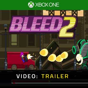 Bleed 2 Xbox One Video Trailer