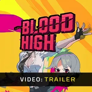 Blood High - Trailer