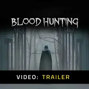 Blood Hunting - Trailer del video
