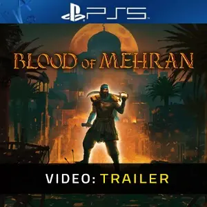 Blood of Mehran PS5 - Video Trailer