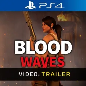 Blood Waves PS4 - Video Anhänger