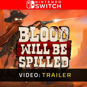 Blood will be Spilled Nintendo Switch - Trailer