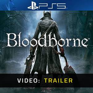 Bloodborne - Trailer