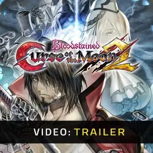 Bloodstained Curse of the Moon 2 - Trailer