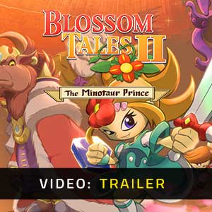 Blossom Tales 2 The Minotaur Prince - Trailer video