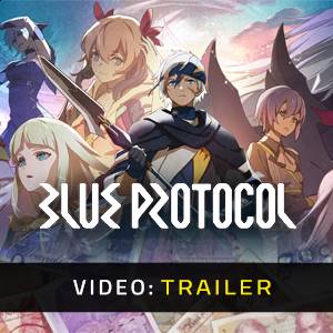 Blue Protocol Trailer del Video