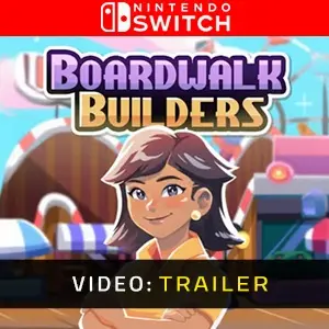 Boardwalk Builders Nintendo Switch - Video Trailer