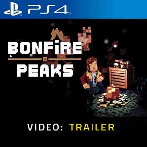 Bonfire Peaks PS4 Video Trailer