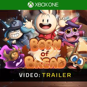 Born of Bread Trailer del Video