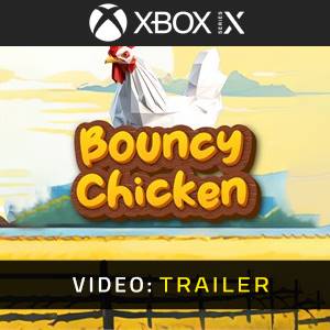 Bouncy Chicken Xbox Series - Trailer del Video