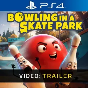 Bowling In A Skate Park PS4 - Video Trailer
