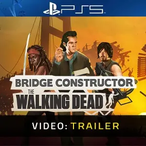 Bridge Constructor: The Walking Dead PS5 - Trailer del Video