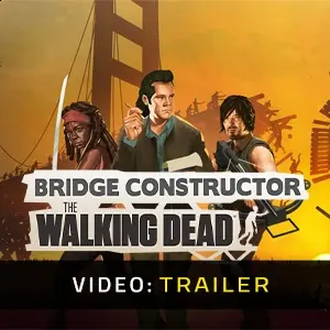 Bridge Constructor: The Walking Dead - Trailer del Video