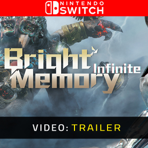 Bright Memory Infinite Nintendo Switch- Trailer