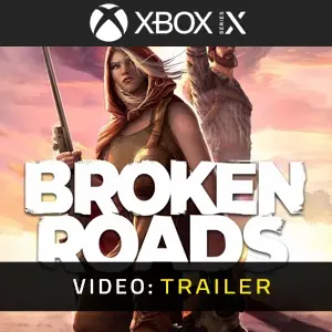 Broken Roads Xbox Series - Trailer del video