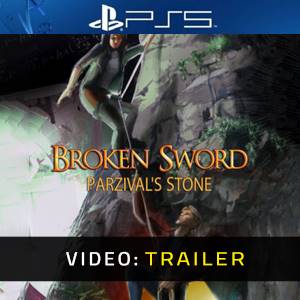 Broken Sword Parzival's Stone PS5 - Trailer