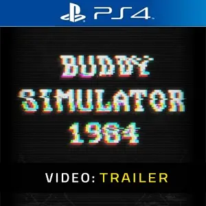 Buddy Simulator 1984 PS4 - Trailer del Video