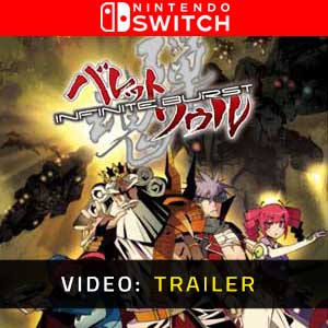 BULLET SOUL INFINITE BURST - Rimorchio video