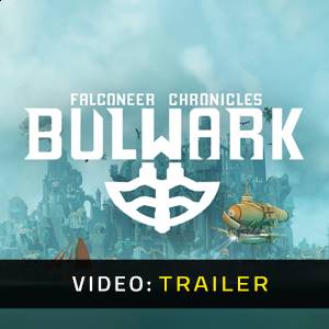 Bulwark Falconeer Chronicles - Trailer