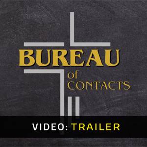 Bureau of Contacts - Trailer